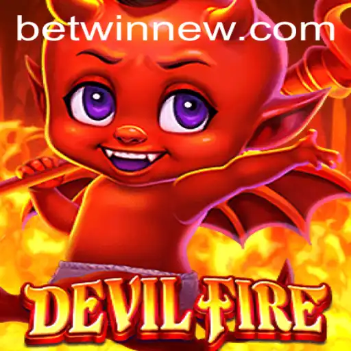 Unraveling the Excitement of DevilFire: A Glimpse into the Thrilling World of Bet Win